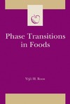 Roos Y.  Phase Transitions in Foods (Food Science and Technology) (Food Science and Technology)