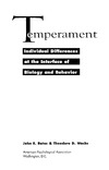 Bates J.  Temperament: Individual Differences at the Interface of Biology and Behavior (Apa Science Volumes)