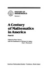 Duren P.  A Century of Mathematics in America (History of Mathematics, Vol 2)