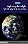 Bertka C. — Exploring the Origin, Extent, and Future of Life: Philosophical, Ethical and Theological Perspectives (Cambridge Astrobiology)