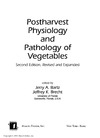 Bartz J., Brecht J. — Postharvest physiology and pathology of vegetables