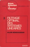 Bensoussan A.  Filtrage optimal des systemes lineaires