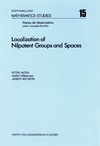 Hilton P.  Localization of nilpotent groups and spaces (Amsterdam NH 1975)(ISBN 0720427169)