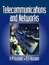 Hussain K., Hussain D.  Telecommunications and Networks (Computer Weekly)