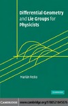 Fecko M.  Differential geometry and Lie groups for physicists