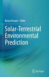 Kusano K. (ed.)  Solar-Terrestrial Environmental Prediction