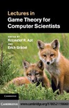 Apt K., Gradel E.  Lectures in game theory for computer scientists