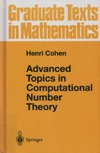 Cohen H.  Advanced topics in computational number theory