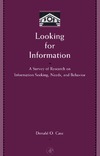 Case D.  Looking for Information: A Survey of Research on Information Seeking, Needs, and Behavior (Library and Information Science)