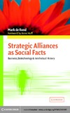Rond M.  Strategic Alliances as Social Facts: Business, Biotechnology, and Intellectual History
