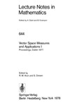 Aron R., Dineen S.  Vector Space Measures and Applications I