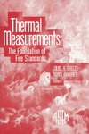 Gritzo L., Alvares N.  Thermal Measurements: The Foundation of Fire Standards (ASTM Special Technical Publication, 1427)