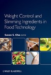 Cho S.  Weight Control and Slimming Ingredients in Food Technology