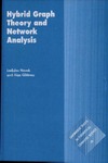 Novak L., Gibbons A.  Hybrid graph theory and network analysis