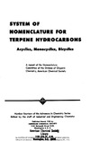 Edited by the staff of Industrial and Engineering Chemi  System of Nomenclature for Terpene Hydrocarbons: Acyclics, Monocyclics, Bicyclics. (Advances in Chemistry Series 014)