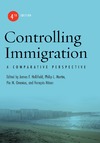 Hollifield J.F. (ed.), Martin P.L. (ed.), Orrenius P.M. (ed.)  Controlling Immigration. A Comparative Perspective