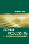 Miao G.  Signal Processing for Digital Communications (Artech House Signal Processing Library)