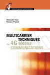 Hara S., Prasad R.  Multicarrier Techniques for 4G Mobile Communications