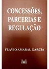 Garcia F.A.  ONCESS&#213;ES, PARCERIAS E REGULA&#199;&#195;O