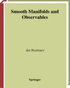 Nestruev J.  Smooth Manifolds and Observables (Graduate Texts in Mathematics)