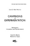 Alberts D., Hayes R.  Campaigns of Experimentation: Pathways to Innovation and Transformation (Information Age Transformation)