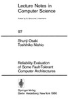Osaki S., Nishio T.  Reliability Evaluation of Some Fault-Tolerant Computer Architectures