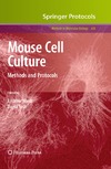 Ward A., Tosh D.  Mouse Cell Culture: Methods and Protocols (Methods in Molecular Biology, Vol 633)