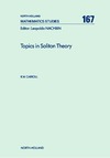 Carroll R.  Topics in Soliton Theory (North-Holland Mathematics Studies)