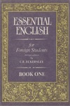 Eckersley C.E.  Essential English for Foreign Students. Book One