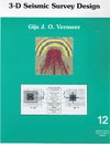 Vermeer G.  3-D seismic survey design
