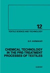 Karmakar S.  Chemical Technology in the Pre-Treatment Processes of Textiles