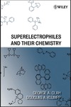 Olah G., Klumpp D. — Superelectrophiles and Their Chemistry