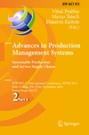 Taisch M., Prabhu V., Kiritsis D.  Advances in Production Management Systems. Sustainable Production and Service Supply Chains: IFIP WG 5.7 International Conference, APMS 2013, State College, PA, USA, September 9-12, 2013, Proceedings, Part II