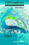 Milsom J.  Field Geophysics (Geological Field Guide)