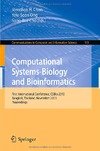 Chan J., Ong Y., Cho S.  Computational Systems-Biology and Bioinformatics: First International Conference, CSBio 2010, Bangkok, Thailand, November 3-5, 2010, Proceedings (Communications in Computer and Information Science)