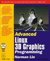 Lin N.  Advanced Linux 3D Graphics Programming