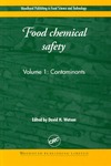Watson D.H.  Food Chemical Safety, Volume I:  Contaminants (Woodhead Publishing in Food Science and Technology)