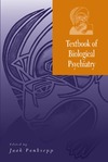 Panksepp J.  Textbook of Biological Psychiatry