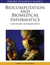Lazakidou A.  Biocomputation and Biomedical Informatics: Case Studies and Applications (Premier Reference Source)