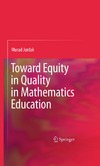 Jurdak M.  Toward Equity in Quality in Mathematics Education