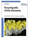 Enghag P.  Encyclopedia of the Elements: Technical Data - History - Processing - Applications