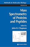 Chapman J.  Mass Spectometry of Proteins and Peptides