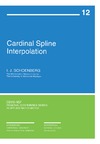 Schoenberg I.  Cardinal Spline Interpolation