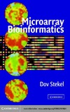 Stekel D.  Microarray Bioinformatics