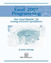 Etheridge D.  Microsoft Office Excel 2007 Programming: Your visual blueprint for creating interactive spreadsheets