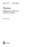 Platen E., Heath D.  Plasticity: Mathematical Theory and Numerical Analysis