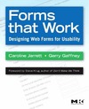 Jarrett C., Gaffney G., Krug S.  Forms that work: designing Web forms for usability