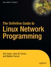 Davis K., Turner J., Yocom N.  The Definitive Guide to Linux Network Programming (Expert's Voice)