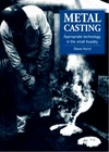 Hurst S.  Metal Casting: Appropriate Technology in the Small Foundry