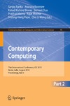 Ranka S., Banerjee A., Biswas K.  Contemporary Computing: Third International Conference, IC3 2010   Noida, India, August 9-11, 2010   Proceedings, Part II (Communications in Computer and Information Science 95)
